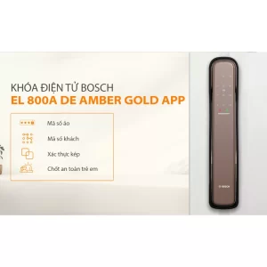 Khóa vân tay BOSCH EL 800A-DE AMBER GOLD