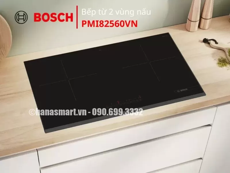 Bếp từ Bosch PMI82560VN serie 6