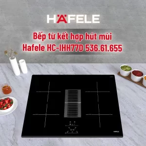 Bếp từ kết hợp hút mùi Hafele HC-IHH77D 536.61.655 - bep tu ket hop hut mui hafele hc ihh77d5