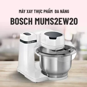 Máy trộn bột đa năng Bosch HMH.MUMS2EW20 - may tron bot da nang bosch hmh mums2ew206