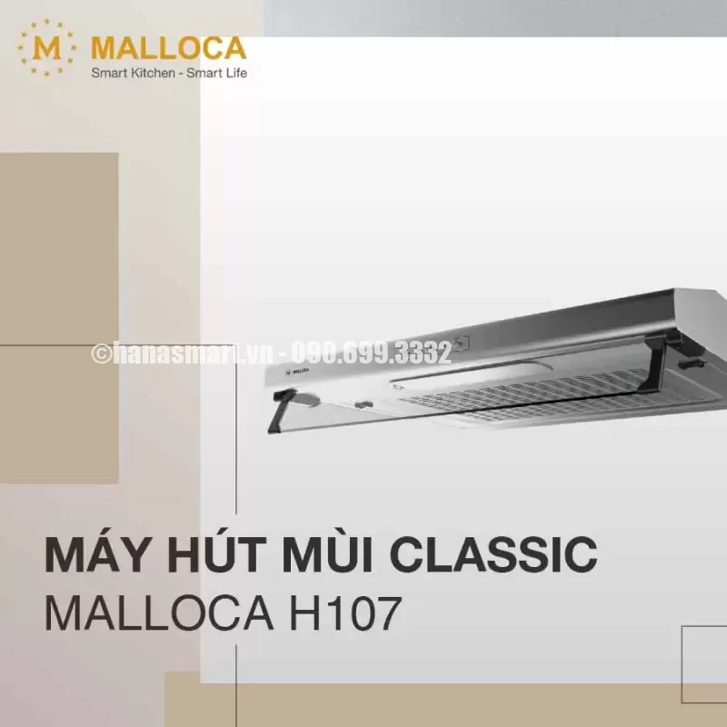 Máy hút mùi Malloca H107 - may hut mui malloca h1071