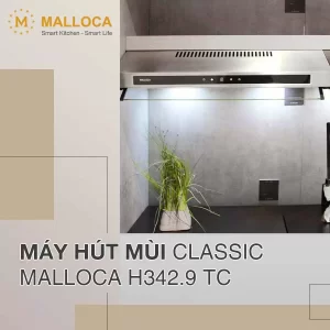 Máy hút mùi Malloca H342.9 TC - may hut mui malloca h342 9 tc7