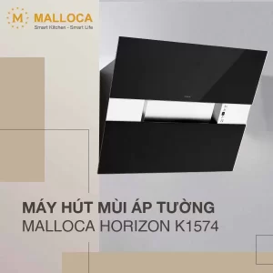 Máy hút mùi Malloca HORIZON K1574 - may hut mui malloca horizon k1574 6