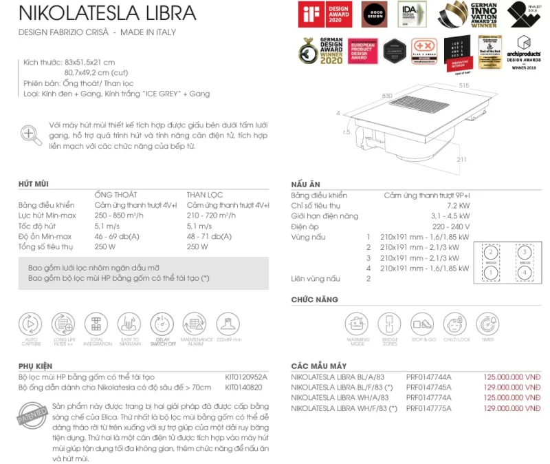 Bếp từ kết hợp hút mùi Elica NIKOLATESLA LIBRA WH/A/83 PRF0147774A 13 Bếp từ kết hợp hút mùi Elica NIKOLATESLA LIBRA WH/A/83 PRF0147774A