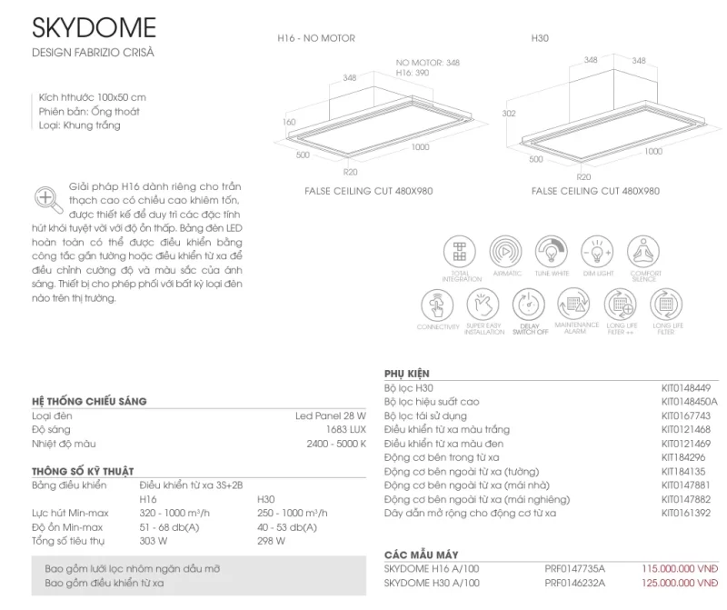 Máy hút mùi Elica SKYDOME H16 A/100 PRF0147735A 14 Máy hút mùi Elica SKYDOME H16 A/100 PRF0147735A