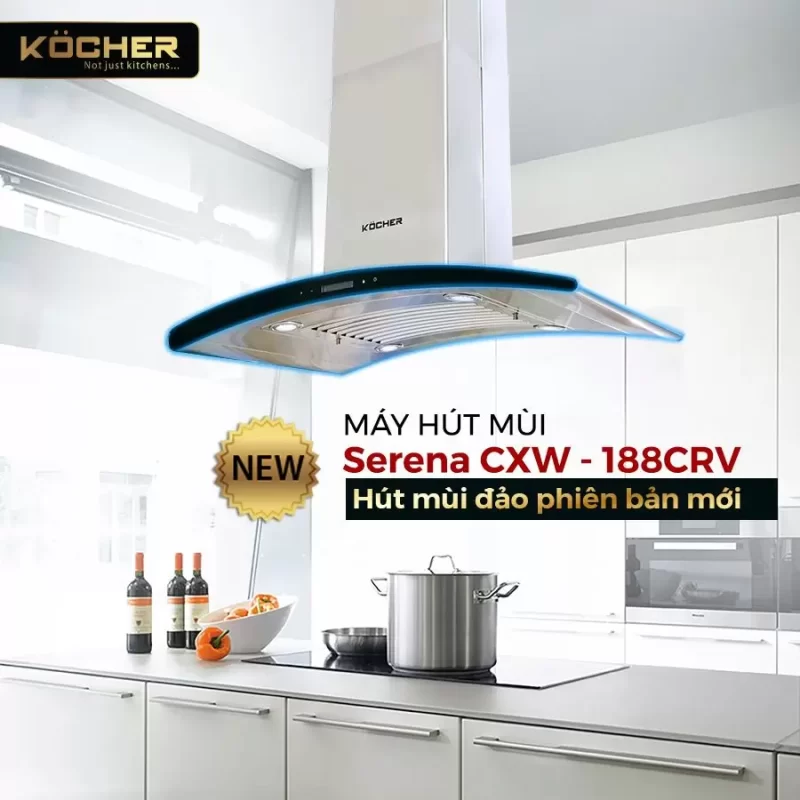 Máy hút mùi Kocher SERENA CXW-188 CRV 21 Máy hút mùi Kocher SERENA CXW-188 CRV