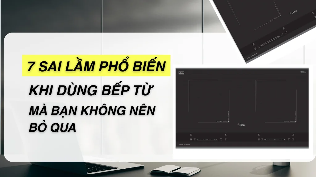 CANZY CZ SG002 Và 7 Sai Lầm Phổ Biến Khi Dùng Bếp Từ Mà Bạn Không Nên Bỏ Qua - Black White Yellow Modern Simple How To Youtube Thumbnail 1