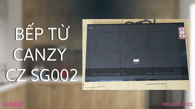 Bếp từ CANZY CZ SG002 – Lựa chọn thông minh cho căn bếp hiện đại 5 Bếp từ CANZY CZ SG002 – Lựa chọn thông minh cho căn bếp hiện đại